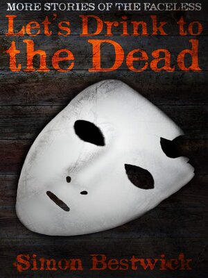 cover image of Let's Drink to the Dead